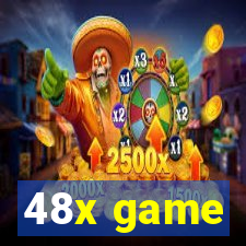 48x game